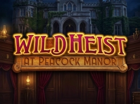 Wild Heist at Peacock Manor